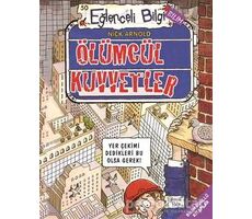 Ölümcül Kuvvetler - Nick Arnold - Eğlenceli Bilgi Yayınları