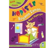 Hopiş Uyanıyor - Hopişle Boyama Zamanı - Süleyman Özkonuk - Timaş Çocuk