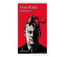 Dönüşüm - Franz Kafka - İlgi Kültür Sanat Yayınları