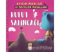 Bulut Salıncağı - Ayıcık Mavi İle İyi Geceler Masalları - Melek Dinçer - Sincap Kitap