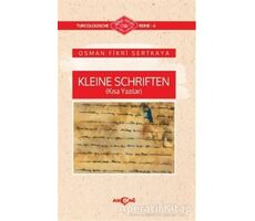 Kleine Schriften (Kısa Yazılar) - Osman Fikri Sertkaya - Akçağ Yayınları