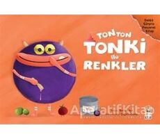 Tonton Tonki İle Renkler (Delikli Sürpriz Pencereli Kitap) - Kevser Aya - Sincap Kitap