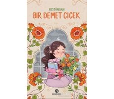 Bostandan Bir Demet Çiçek - Zeliha Pak - Hasbahçe