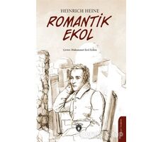 Romantik Ekol - Heinrich Heine - Dorlion Yayınları