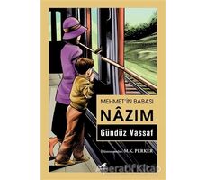 Mehmet’in Babası Nazım - Gündüz Vassaf - Kara Karga Yayınları