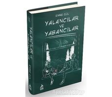 Yalancılar ve Yabancılar - Emre Gül - Ren Kitap