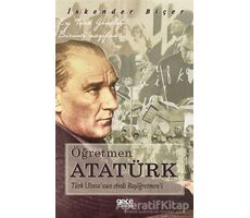 Öğretmen Atatürk - İskender Biçer - Gece Kitaplığı