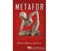 Metafor - Mehmet Ramazan Yurtsever - Gece Kitaplığı