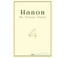 The Virtuoso - Pianist - Charles Louis Hanon - Gece Kitaplığı