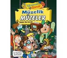 Müzelik Müzeler - Eğlenceli Sanat - Sedat Bornovalı - Eğlenceli Bilgi Yayınları
