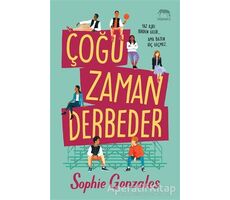 Çoğu Zaman Derbeder - Sophie Gonzales - Yabancı Yayınları