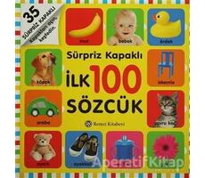 Sürpriz Kapaklı İlk 100 Sözcük - Kolektif - Remzi Kitabevi