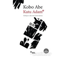 Kutu Adam - Kobo Abe - Sel Yayıncılık