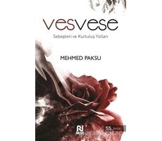 Vesvese (Sebepleri ve Kurtuluş Yolları) - Mehmed Paksu - Nesil Yayınları