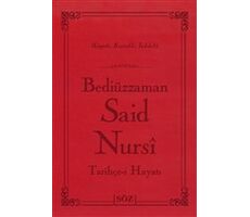 Tarihçe-i Hayatı (Büyük Boy) - Bediüzzaman Said Nursi - Söz Basım Yayın