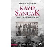 Kayıp Sancak - Mehmet Uluğtürkan - İnkılap Kitabevi