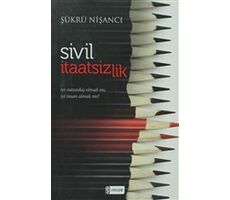 Sivil İtaatsizlik - Şükrü Nişancı - Etkileşim Yayınları