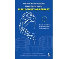 Avrupa İnsan Hakları Mahkemesi’nden Risale-i Nur’lara Beraat - İlham Miraç - Nesil Yayınları