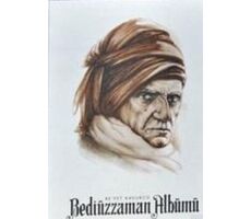 Bediüzzaman Albümü (Küçük BOY) - Refet Kavukçu - Nesil Yayınları