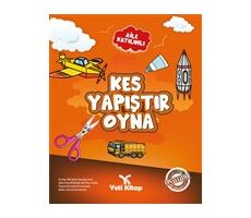 Kes Yapıştır Oyna 1 - Feyyaz Ulaş - Yeti Kitap