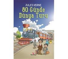 80 Günde Dünya Turu - Jules Verne - Yeti Kitap