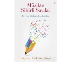 Müzikte Sihirli Sayılar - Süleyman Gökhun Tanyer - Cinius Yayınları