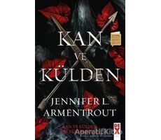 Kan ve Külden - Jennifer L. Armentrout - Dex Yayınevi