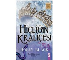 Hiçliğin Kraliçesi - Holly Black - Dex Yayınevi