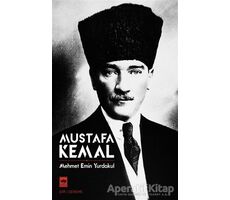 Mustafa Kemal - Mehmet Emin Yurdakul - Ötüken Neşriyat