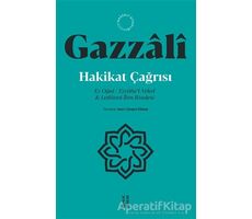 Hakikat Çağrısı - İmam Gazzali - Ketebe Yayınları