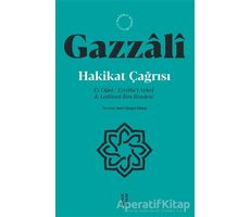 Hakikat Çağrısı - İmam Gazzali - Ketebe Yayınları