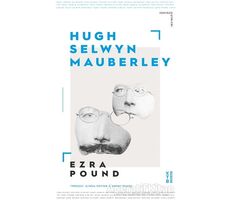 Hugh Selwyn Mauberley - Ezra Pound - Ketebe Yayınları