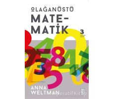 Olağanüstü Matematik - Anna Weltman - Ketebe Yayınları