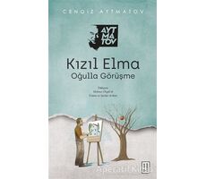 Kızıl Elma - Cengiz Aytmatov - Ketebe Yayınları