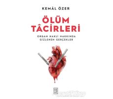 Ölüm Tacirleri - Kemal Özer - Ketebe Yayınları