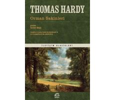 Orman Sakinleri - Thomas Hardy - İletişim Yayınevi