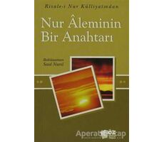 Nur Aleminin Bir Anahtarı - Bediüzzaman Said-i Nursi - Söz Basım Yayın