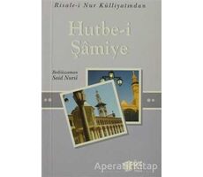 Hutbe-i Şamiye (Mini Boy) - Bediüzzaman Said-i Nursi - Söz Basım Yayın