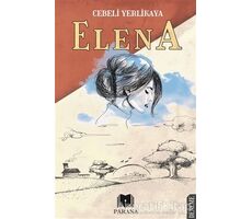 Elena - Cebeli Yerlikaya - Parana Yayınları