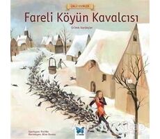 Fareli Köyün Kavalcısı - Grimm Kardeşler - Mavi Kelebek Yayınları