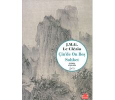 Çin’de On Beş Sohbet - J. M. G. Le Clezio - Kırmızı Kedi Yayınevi