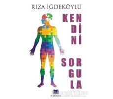 Kendini Sorgula - Rıza İğdeköylü - Parana Yayınları