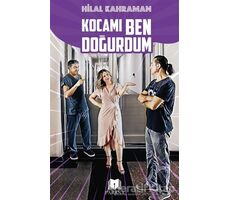 Kocamı Ben Doğurdum - Hilal Kahraman - Parana Yayınları