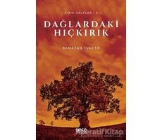 Dağlardaki Hıçkırık - Ramazan Tuncer - Gece Kitaplığı