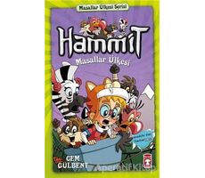 Hammit Masallar Ülkesi - Hammit 2 Masallar Ülkesi Serisi - Cem Gülbent - Timaş Çocuk