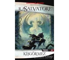 Kışgörmez - Drizzt Efsanesi 21. Kitap - R. A. Salvatore - İthaki Yayınları