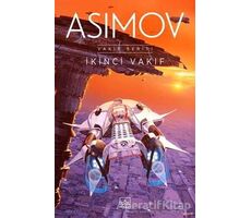İkinci Vakıf - Vakıf Serisi - Isaac Asimov - İthaki Yayınları