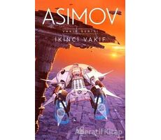 İkinci Vakıf - Vakıf Serisi - Isaac Asimov - İthaki Yayınları