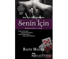 Senin İçin - Raine Miller - Yabancı Yayınları