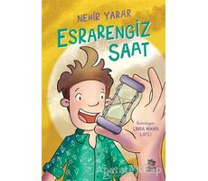 Esrarengiz Saat - Nehir Yarar - İthaki Çocuk Yayınları